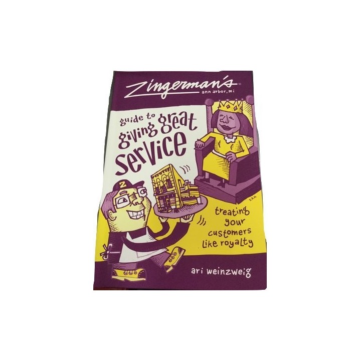 Zingerman's Guide to Giving Great Service